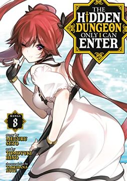 portada The Hidden Dungeon Only I Can Enter (Manga) Vol. 8 (in English)