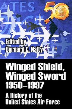 portada winged shield, winged sword 1950-1997: a history of the united states air force (in English)