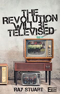 portada The Revolution Will be Televised (en Inglés)