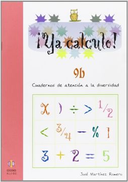 portada Ya calculo! 9b, divisiones por varias cifras en el divisor, multiplicaciones por varias cifras y con ceros en el multiplicando (in Spanish)