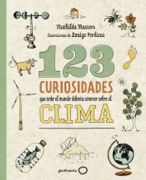 portada 123 Curiosidades que Todo el Mundo Debería Conocer Sobre el Clima (in Spanish)