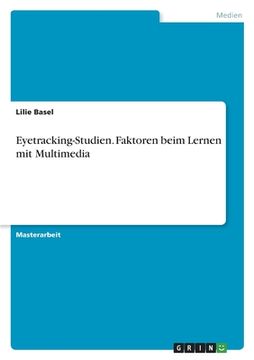 portada Eyetracking-Studien. Faktoren beim Lernen mit Multimedia (in German)