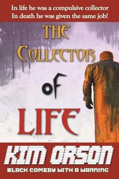 portada The Collector of Life: Fiction and fantasy