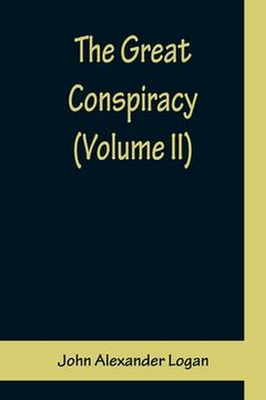 portada The Great Conspiracy (Volume II) (en Inglés)