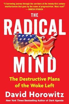 portada The Radical Mind: The Destructive Plans of the Woke Left (en Inglés)