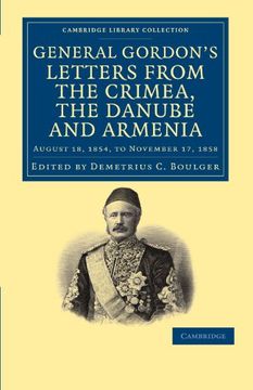 portada Letters From the Crimea, the Danube and Armenia: August 18, 1854, to November 17, 1858 (Cambridge Library Collection - European History) (en Inglés)