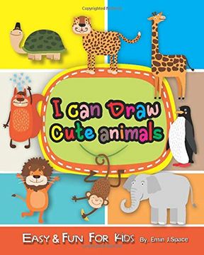 Comprar I can Draw Cute Animals: Easy & fun Drawing Book for Kids age 6 ...