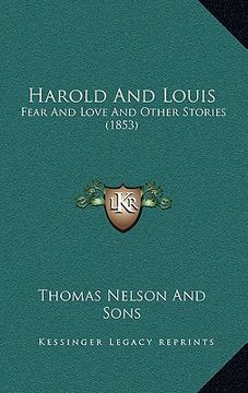 portada harold and louis: fear and love and other stories (1853) (in English)