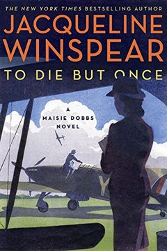 portada To die but Once: A Maisie Dobbs Novel (en Inglés)