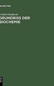 portada Grundriß der Biochemie: Für Studierende der Medizin, Zahnmedizin und Naturwissenschaften (en Alemán)