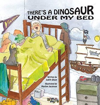 portada There'S a Dinosaur Under my bed (in English)