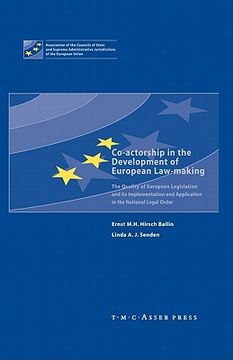 portada Co-Actorship in the Development of European Law-Making: The Quality of European Legislation and Its Implementation and Application in the National Leg (en Inglés)
