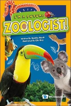 portada I'm a Future Zoologist! (in English)