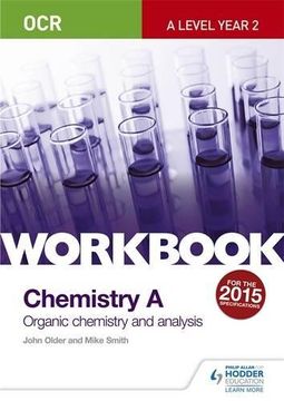 portada OCR A-Level Year 2 Chemistry A Workbook: Organic chemistry and analysis