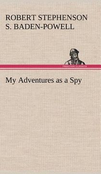 portada my adventures as a spy (in English)