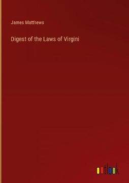 portada Digest of the Laws of Virgini (en Inglés)