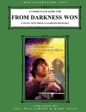 portada A Curriculum Guide for From Darkness Won: A Novel Teen Press Classroom Resource (in English)
