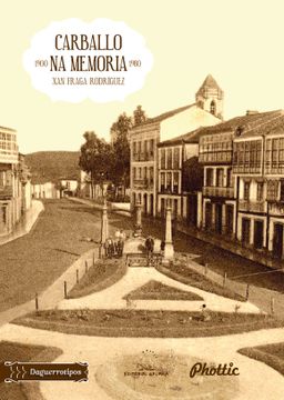 portada Carballo Na Memoria, 1900-1980 (in Galician)