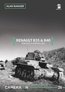 portada Renault r35 & r40 Through a German Lens: 26 (Camera on) (en Inglés)