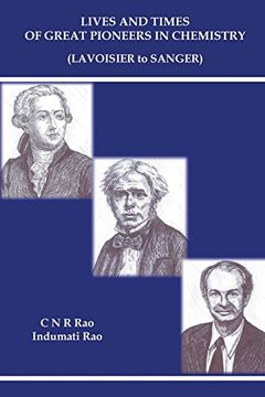 portada Lives and Times of Great Pioneers in Chemistry (Lavoisier to Sanger) 