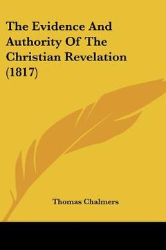 portada the evidence and authority of the christian revelation (1817) (en Inglés)