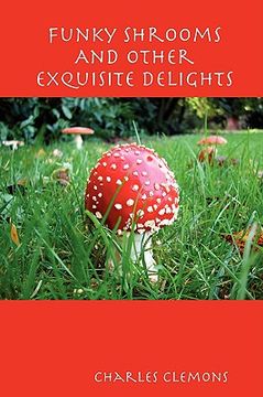 portada funky shrooms and other exquisite delights