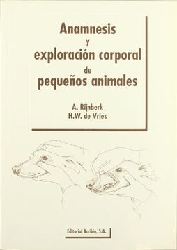 portada Anamnesis y Exploración Corporal de los Pequeños Animales