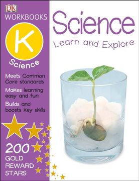 portada Dk Workbooks: Science, Kindergarten: Learn and Explore (in English)