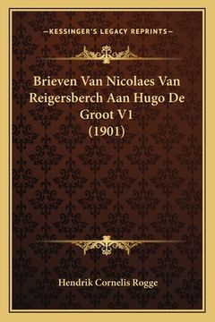 portada Brieven Van Nicolaes Van Reigersberch Aan Hugo De Groot V1 (1901)