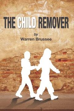 portada the child remover (en Inglés)