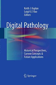 portada Digital Pathology: Historical Perspectives, Current Concepts & Future Applications (in English)