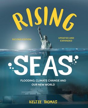 portada Rising Seas: Flooding, Climate Change and our new World (en Inglés)