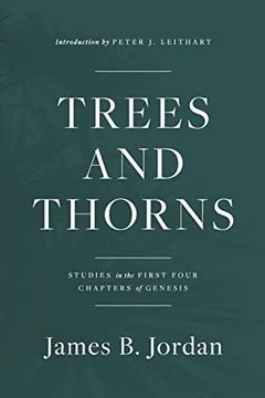 portada Trees and Thorns: Studies in the First Four Chapters of Genesis 
