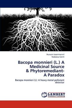 portada bacopa monnieri (l.) a medicinal source & phytoremediant- a paradox (en Inglés)