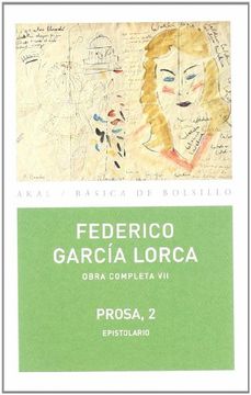 portada (7-2) Federico García Lorca, Vol. 7- Prosa Tomo 2