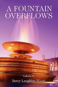 portada a fountain overflows: volume ii (en Inglés)