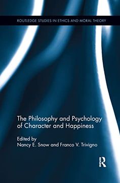 portada The Philosophy and Psychology of Character and Happiness (en Inglés)