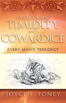 portada over coming timidity and cowardice (in English)