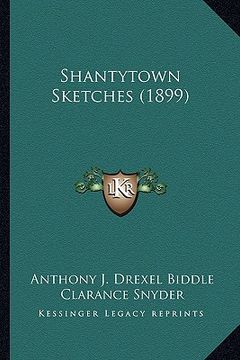 portada shantytown sketches (1899) (in English)