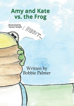 portada Amy and Kate vs. the Frog (in English)