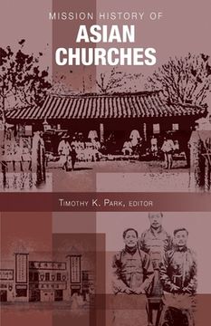 portada Mission History of Asian Churches (in English)