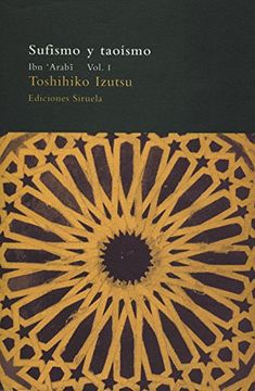 portada sufismo y taoismo. vol.i/ibn  arabi