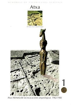 portada Atxa: Poblado Indigena y Campamento Militar Romano. Memoria de las Excavaciones Arqueologicas, 1982-1988
