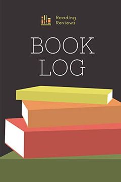 Book Log: Reading log to Write Reviews (en Inglés)
