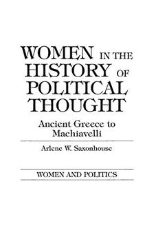 portada Women in the History of Political Thought: Ancient Greece to Machiavelli (Women and Politics) (en Inglés)