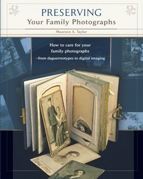 portada Preserving Your Family Photographs (en Inglés)