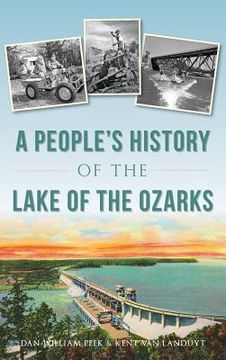 portada A People's History of the Lake of the Ozarks (en Inglés)