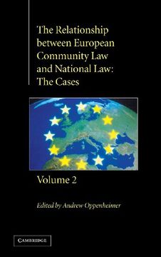 portada The Relationship Between European Community law and National law 2 Volume Hardback Set: The Relationship Between European Community law and National Law: The Cases: Volume 2 