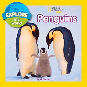 portada Explore my World Penguins (en Inglés)