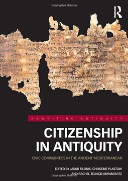 portada Citizenship in Antiquity: Civic Communities in the Ancient Mediterranean 